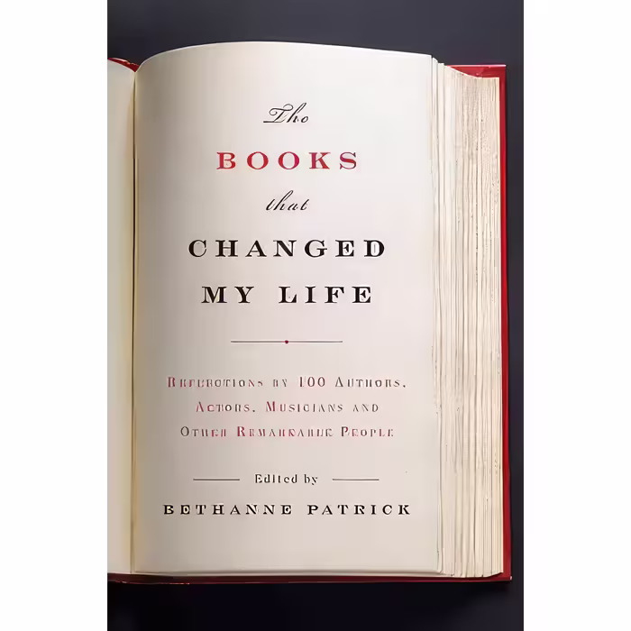 کتاب The Books That Changed My Life اثر Bethanne Kelly Patrick انتشارات Regan Arts.