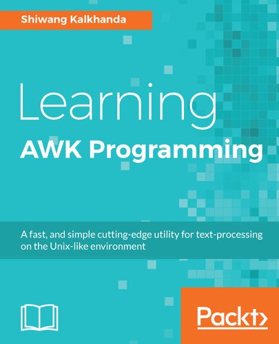 خرید و دانلود نسخه کامل کتاب Learning AWK Programming