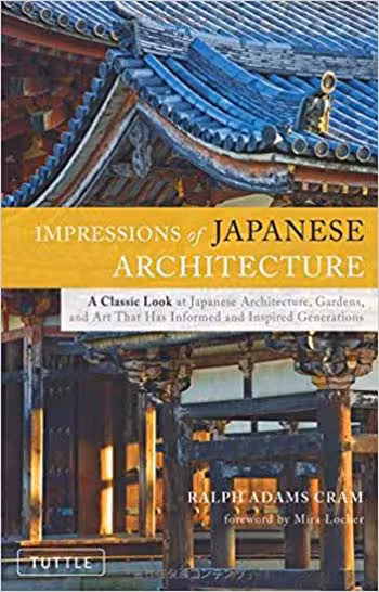 󾕇 دانلود کتاب Impressions of Japanese Architecture - دانلود کتاب های دانشگاهی