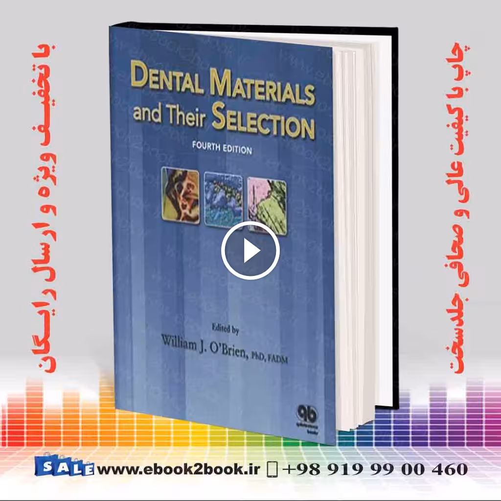 Dental Materials and Their Selection 4th edition