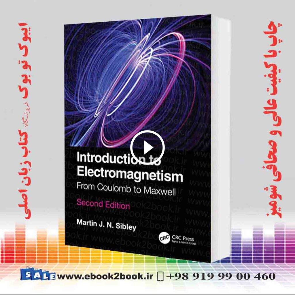 Introduction to Electromagnetism 2nd Edition