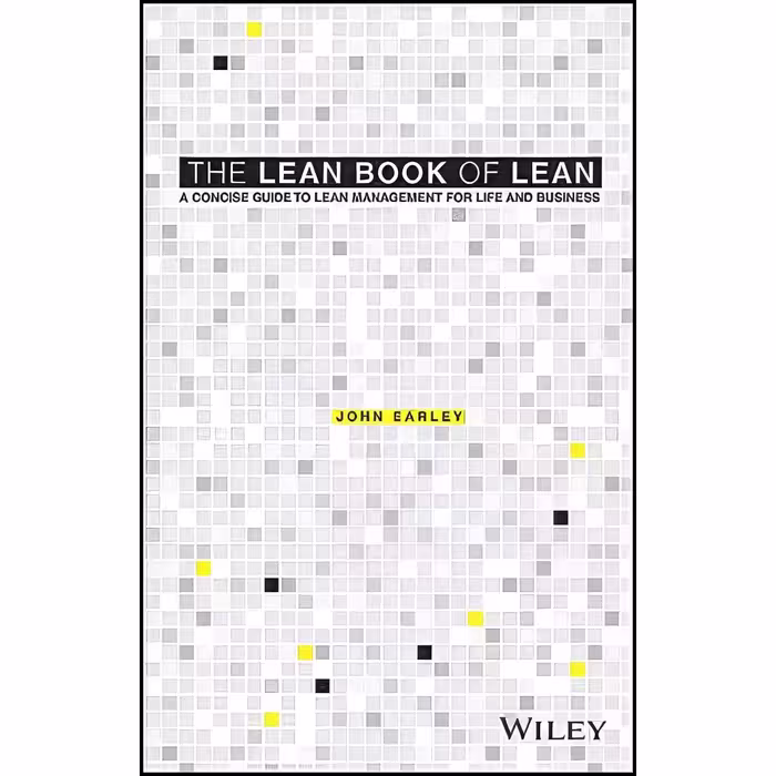 کتاب زبان اصلی The Lean Book of Lean اثر John Earley