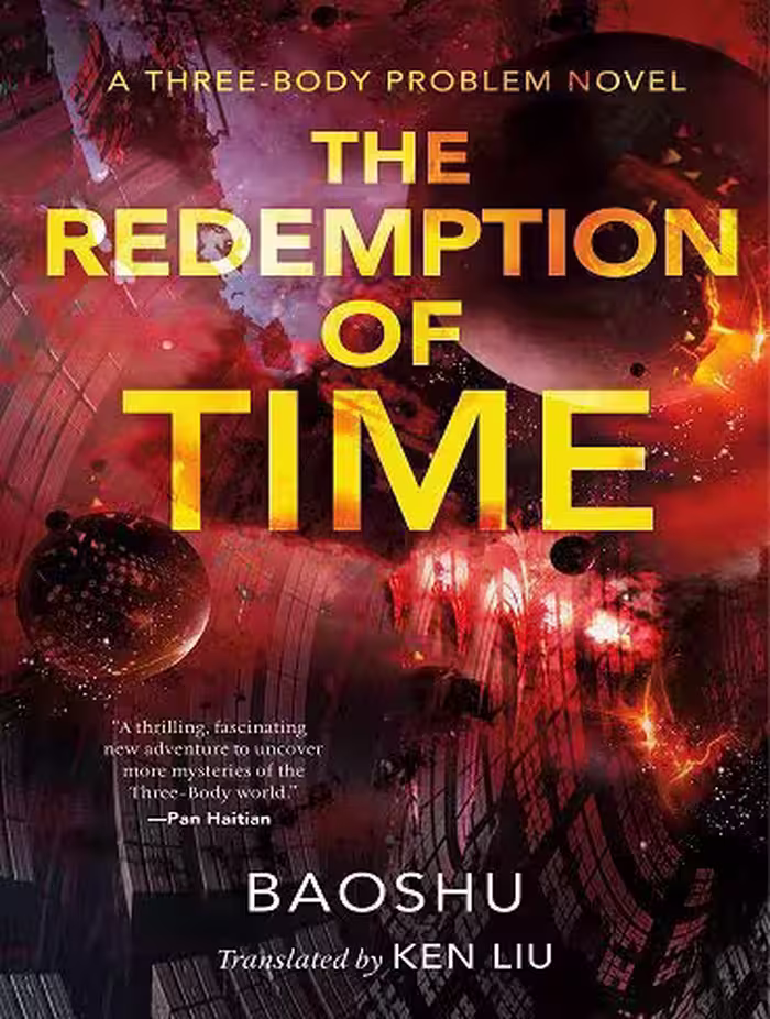 The Redemption of Time (The Three-Body Problem Series Book 4) رستگاری زمان (بدون حذفیات)