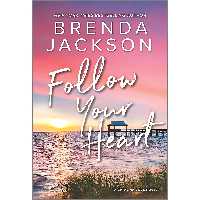 کتاب Follow Your Heart اثر Brenda Jackson انتشارات HQN