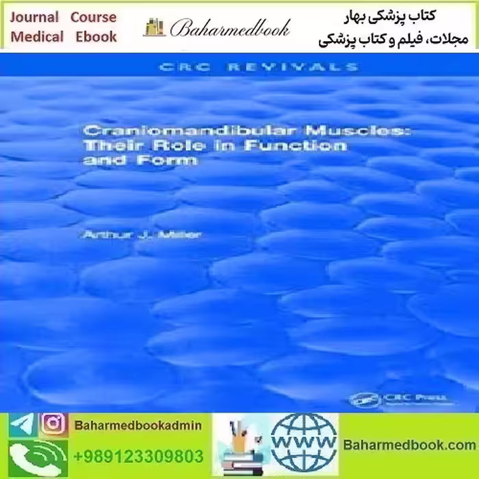 Craniomandibular Muscles Their Role in Function and Form