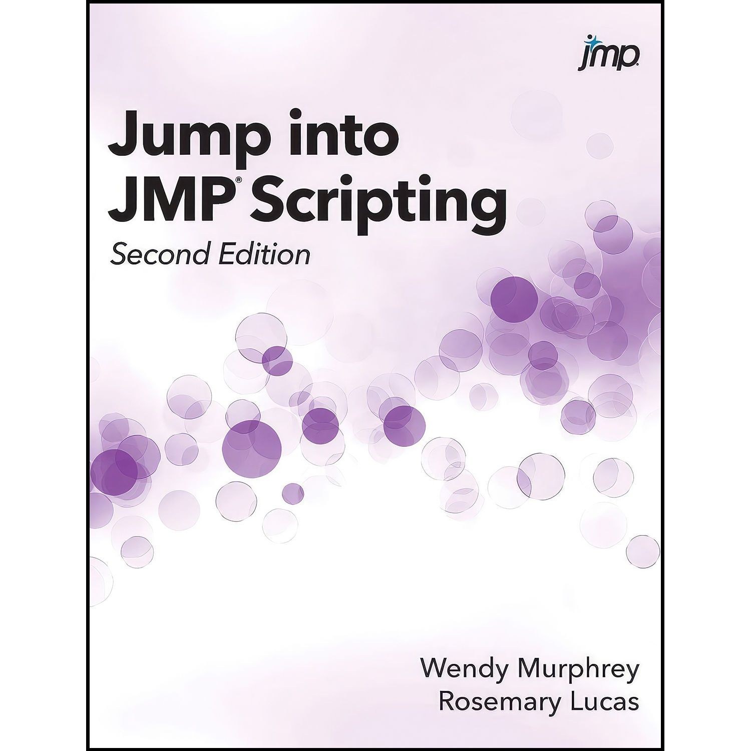 کتاب زبان اصلی Jump into JMP Scripting Second Edition
