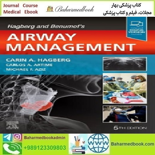 Hagberg and Benumof's Airway Management Video 2023