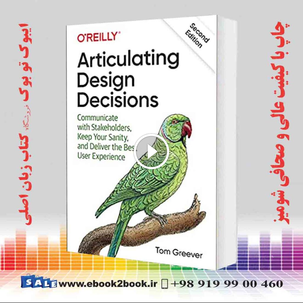 Articulating Design Decisions, 2nd Edition