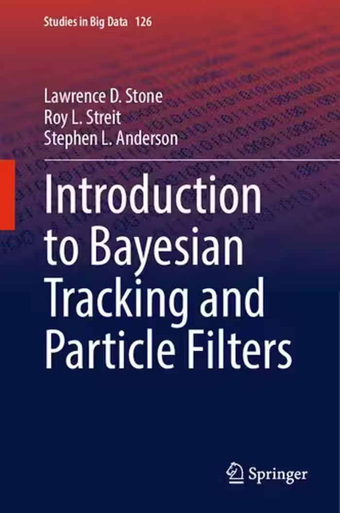 خرید و دانلود نسخه کامل کتاب Introduction to Bayesian Tracking and Particle Filters