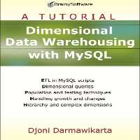 خرید و دانلود نسخه کامل کتاب Dimensional Data Warehousing with MySQL: A Tutorial
