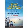کتاب The Day the World Came to Town اثر Jim DeFede انتشارات تازه ها