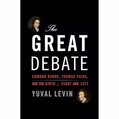 کتاب The Great Debate اثر Yuval Levin انتشارات Basic Books