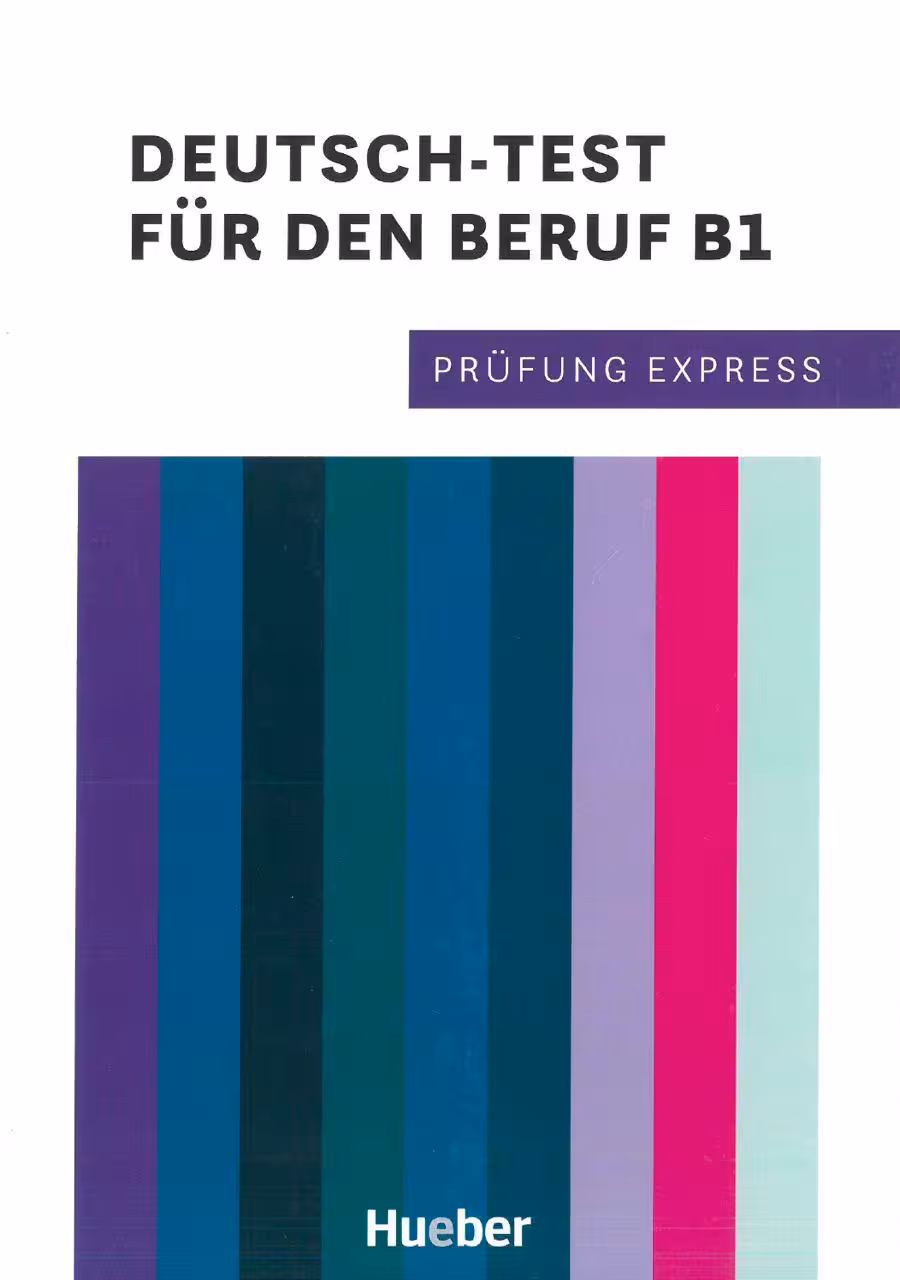 Prüfung Express. Deutsch-Test für den Beruf B1 آزمون اکسپرس. آزمون آلمانی برای شغل B1