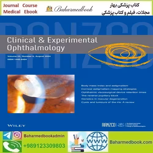 Clinical &amp; Experimental Ophthalmology 2025 Full Archives TRUE
