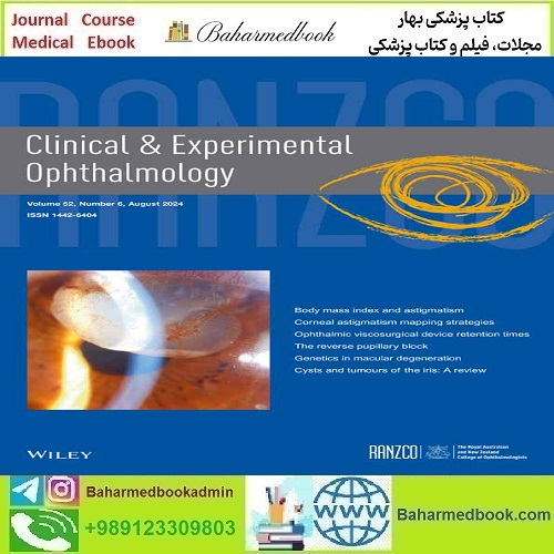 Clinical & Experimental Ophthalmology 2025 Full Archives TRUE