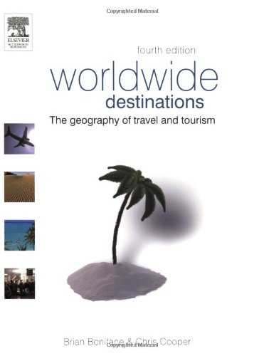 خرید و دانلود نسخه کامل کتاب Worldwide Destinations, Fourth Edition: The geography of travel and tourism - PDF