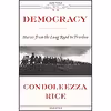 کتاب Democracy اثر Condoleezza Rice انتشارات Twelve