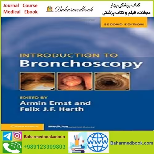 Introduction to Bronchoscopy TRUE PDF price 1€ - کتاب پزشکی بهار