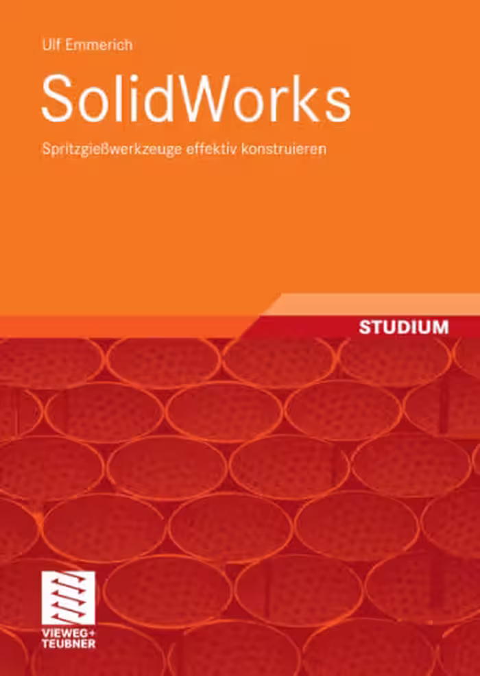 خرید و دانلود نسخه کامل کتاب SolidWorks: Spritzgießwerkzeuge effektiv konstruieren, 1. Auflage GERMAN