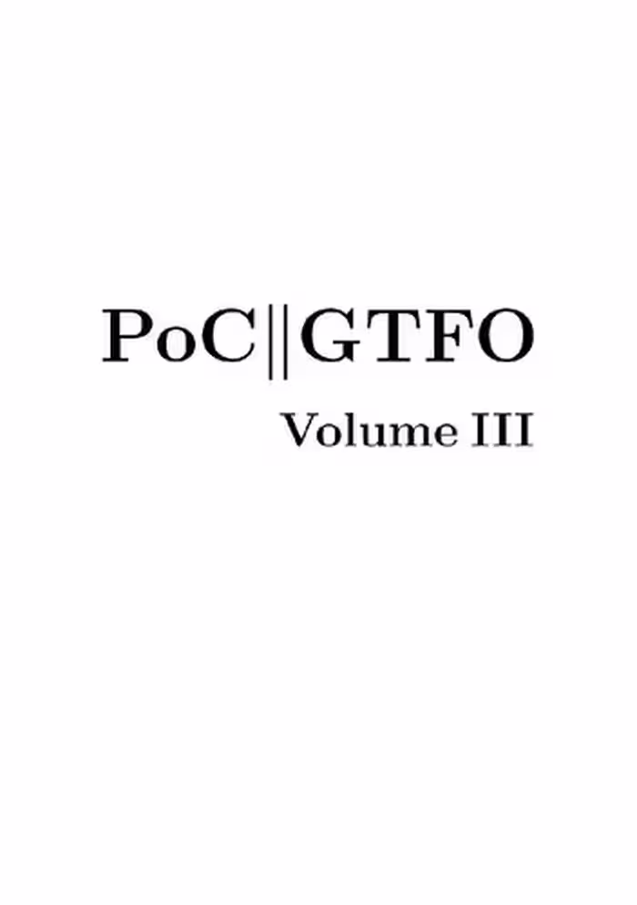 خرید و دانلود نسخه کامل کتاب PoC or GTFO, Volume 3