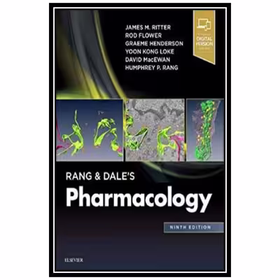 کتاب Rang &amp; Dale’s Pharmacology اثر جمعی از نویسندگان انتشارات مؤلفین طلایی