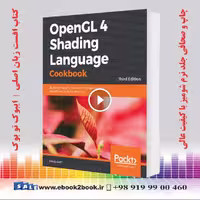 OpenGL 4 Shading Language Cookbook 3rd Edition