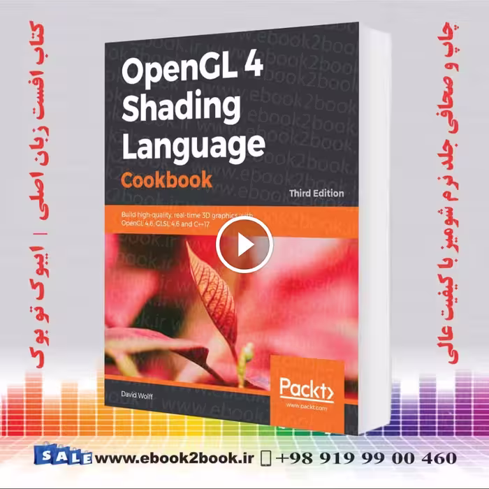 OpenGL 4 Shading Language Cookbook 3rd Edition