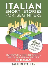 کتاب Italian Short Stories for Beginners داستان های کوتاه ایتالیایی برای مبتدیان