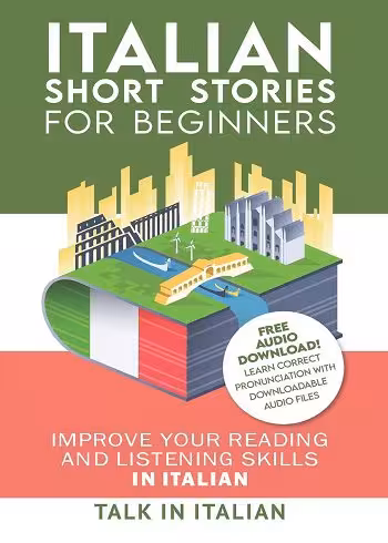 کتاب Italian Short Stories for Beginners داستان های کوتاه ایتالیایی برای مبتدیان