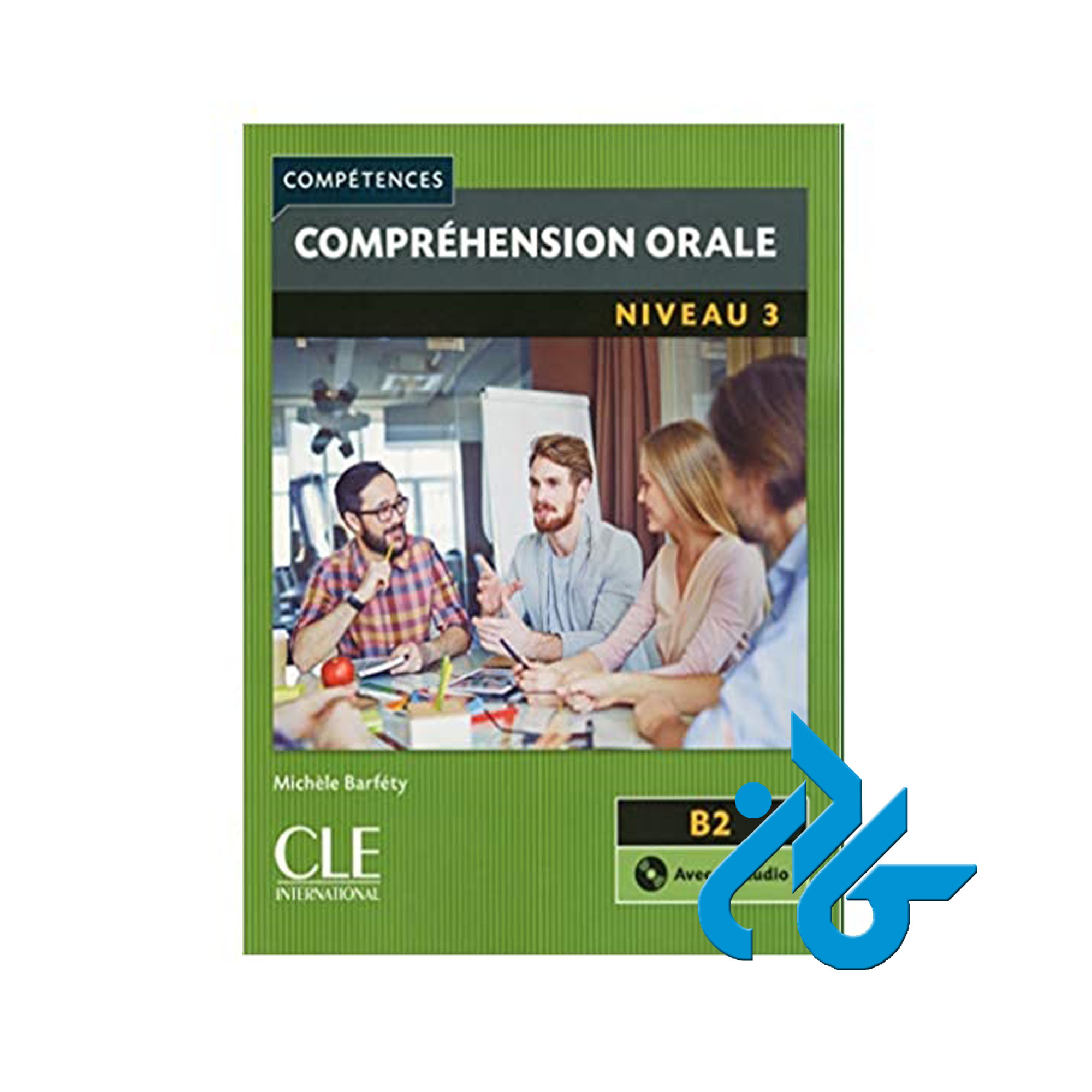 Comprehension orale 3 خرید از فروشگاه کتاب کادن تا 50% تخفیف خرید کتاب فرانسه