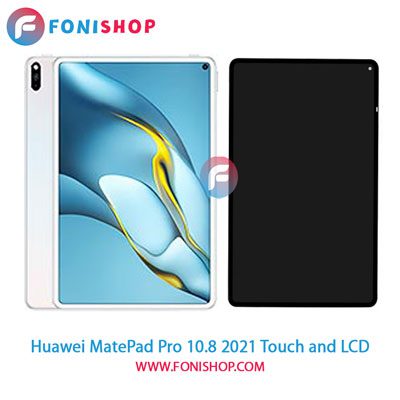 تاچ ال سی دی اصلی تبلت هواوی Huawei MatePad Pro 10.8 2021