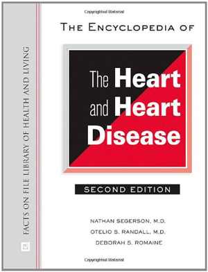 [PDF] دانلود کتاب The Encyclopedia Of The Heart And Heart Disease, 2nd ed, 2010