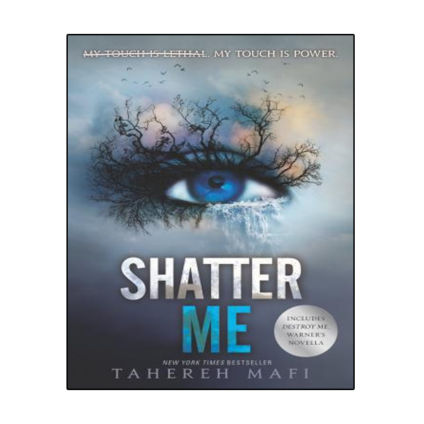 کتاب Shatter Me (Shatter Me 1) اثر Tahereh Mafi انتشارات نبض دانش