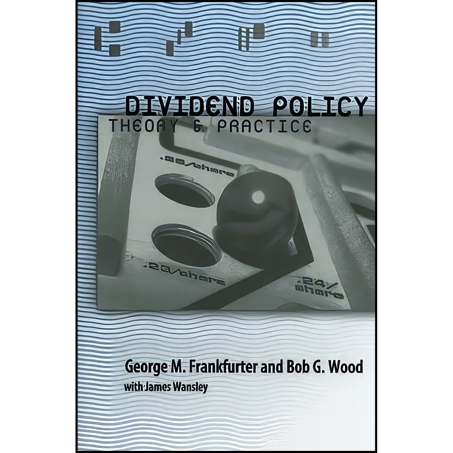 کتاب زبان اصلی Dividend Policy اثر George M Frankfurter