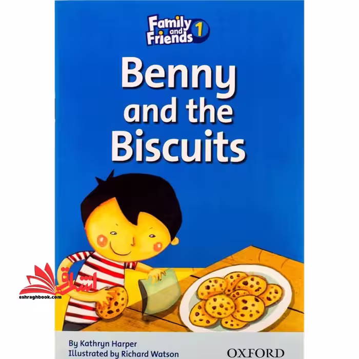 Benny and the Biscuits - family and friends 1 - فروشگاه کتاب اشراق