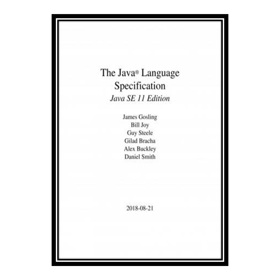 کتاب The Java Language Specification اثر جمعی از نویسندگان انتشارات مؤلفین طلایی