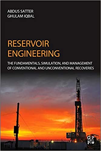  دانلود کتاب Reservoir Engineering - The Fundamentals, Simulation, And Management Of Conventional And Unconventional Recoveries, 2016 - دانلود کتاب های دانشگاهی
