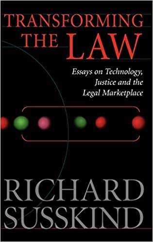 خرید و دانلود نسخه کامل کتاب Transforming the Law: Essays on Technology, Justice and the Legal Marketplace - PDF