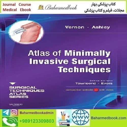 Atlas of Minimally Invasive Surgical Techniques Video