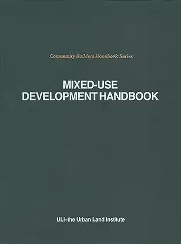 خرید و دانلود نسخه کامل کتاب Mixed-Use Development Handbook - Pdf