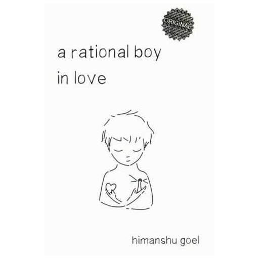 کتاب A Rational Boy in Love پسر منطقی و عاشق اثر هیمانشو گوئل