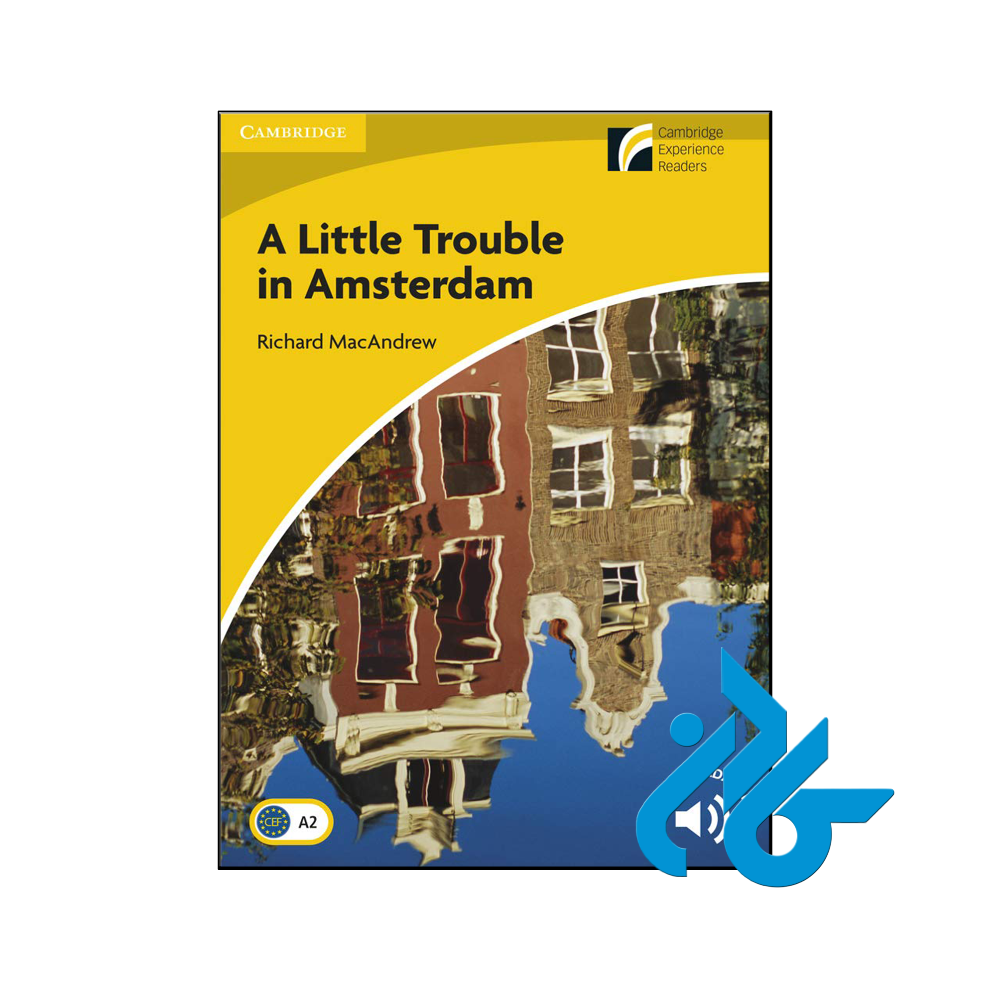 خرید و قیمت کتاب داستان A Little Trouble in Amsterdam level 2