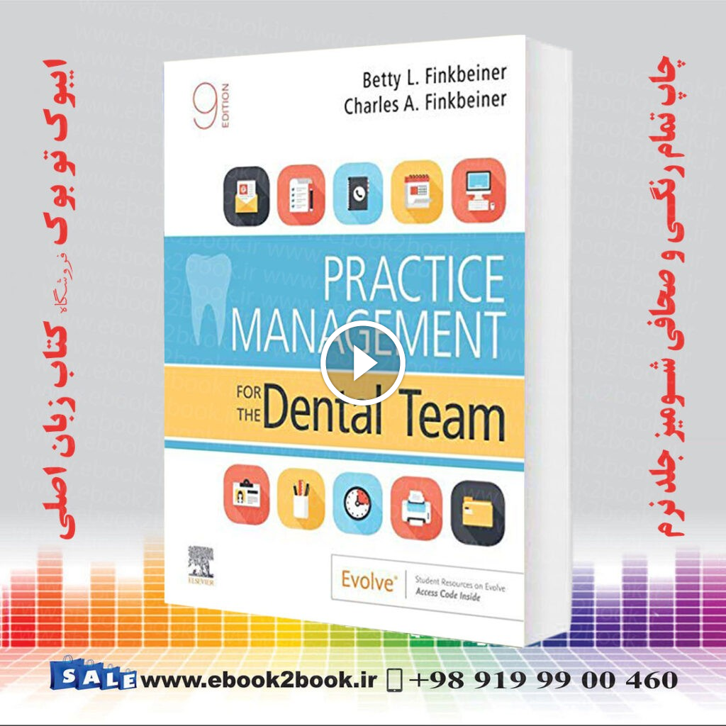 Practice Management for the Dental Team 9th Edition