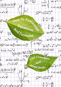 خرید و دانلود نسخه کامل کتاب How to Remember Equations and Formulae: The LEAF System