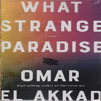WHAT STRANGE PARADISE:چه بهشت عجیبی (زبان اصلی،انگلیسی) - ناشربوک | خرید آنلاین کتاب