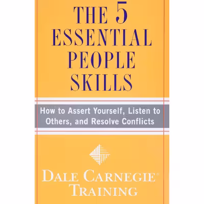 کتاب The 5 Essential People Skills اثر Dale Carnegie انتشارات Simon &amp; Schuster