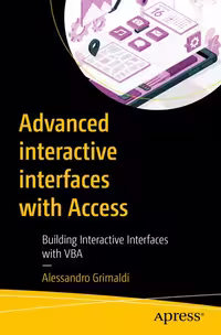 خرید و دانلود نسخه کامل کتاب Advanced interactive interfaces with Access : Building Interactive Interfaces with VBA
