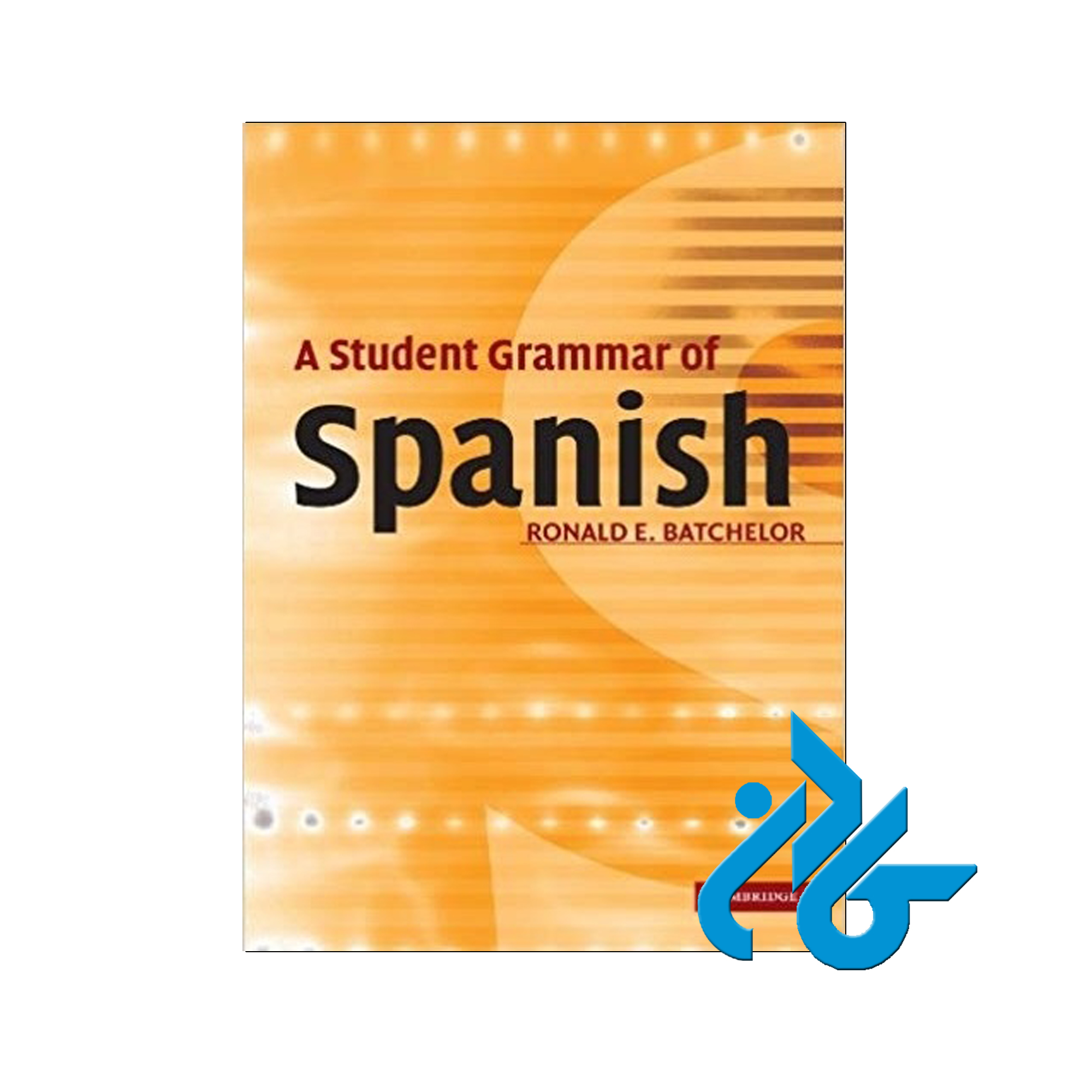 Student Grammar of Spanish - خرید از فروشگاه کتاب کادن تا 50% تخفیف