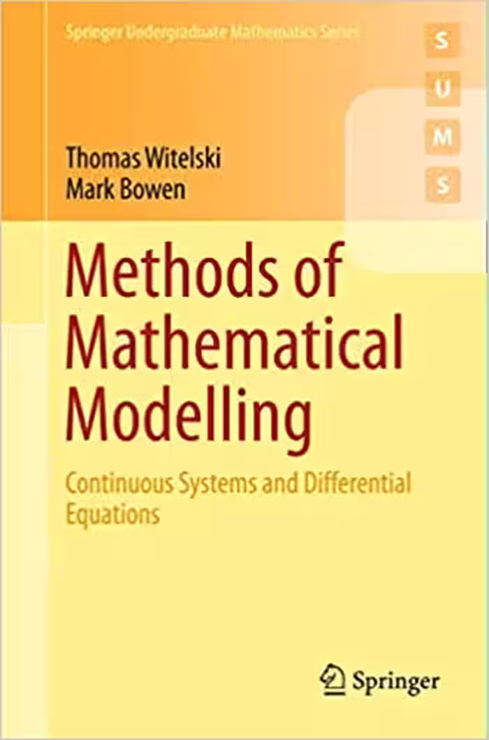 󾕇 دانلود کتاب Methods Of Mathematical Modelling - Continuous Systems And Differential Equations, 2015 - دانلود کتاب های دانشگاهی