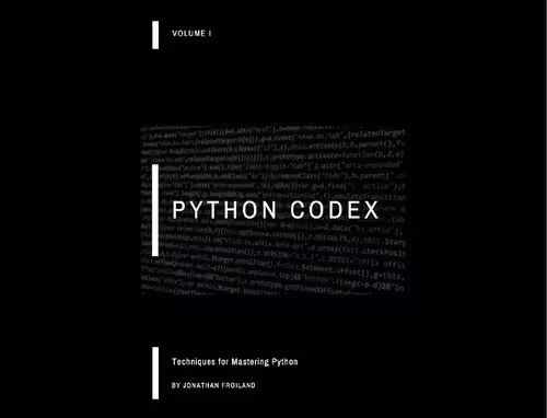 خرید و دانلود نسخه کامل کتاب Python Codex Techniques for Mastering Python Volume I
